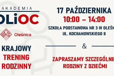 Akademia OLiOC - Krajowy Trening Rodzinny 